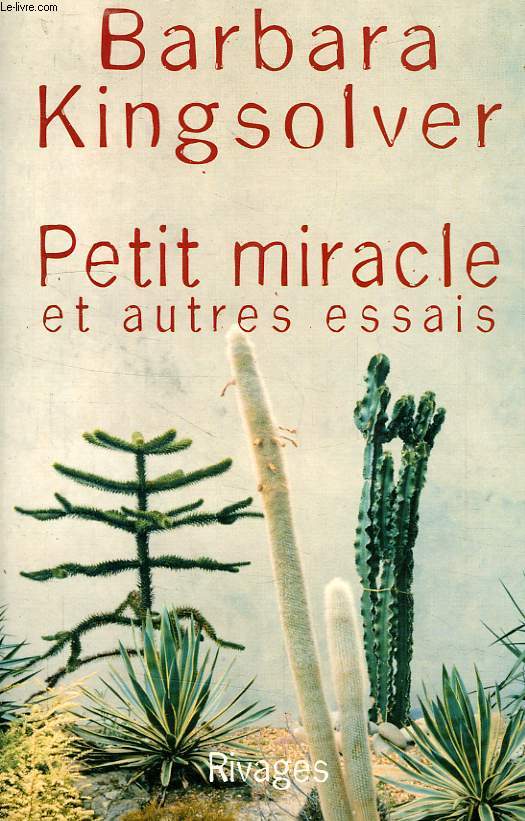 PETIT MIRACLE ET AUTRES ESSAIS