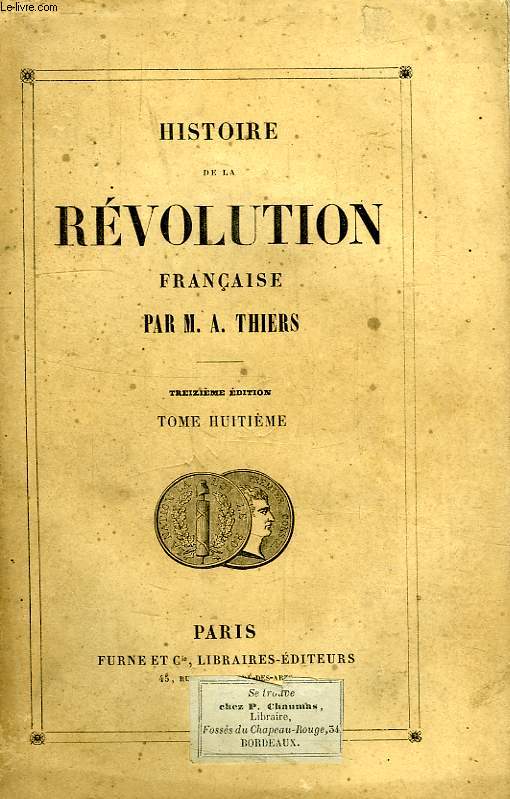 HISTOIRE DE LA REVOLUTION FRANCAISE, TOME VIII