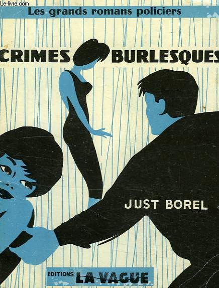 CRIMES BURLESQUES