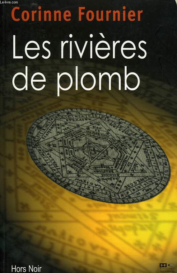 LES RIVIERES DE PLOMB