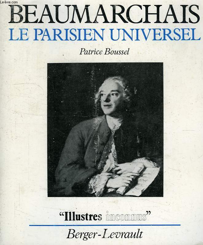 BEAUMARCHAIS, LE PARISIEN UNIVERSEL