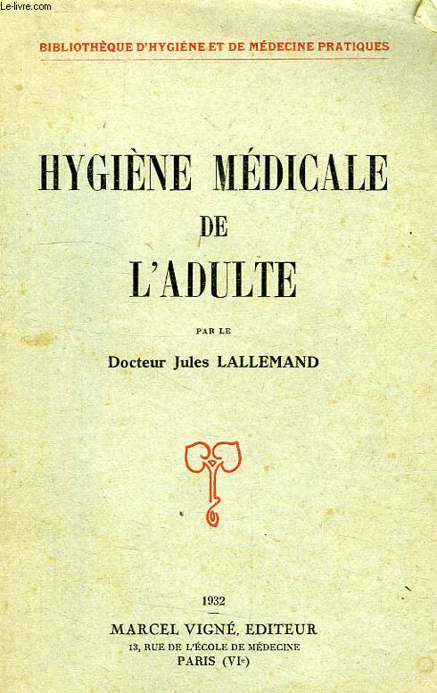 HYGIENE MEDICALE DE L'ADULTE
