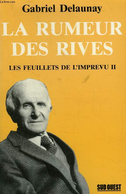 LA RUMEUR DES RIVES