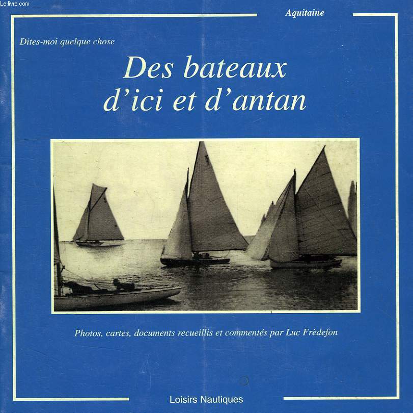 BATEAUX D'ICI ET D'ANTAN