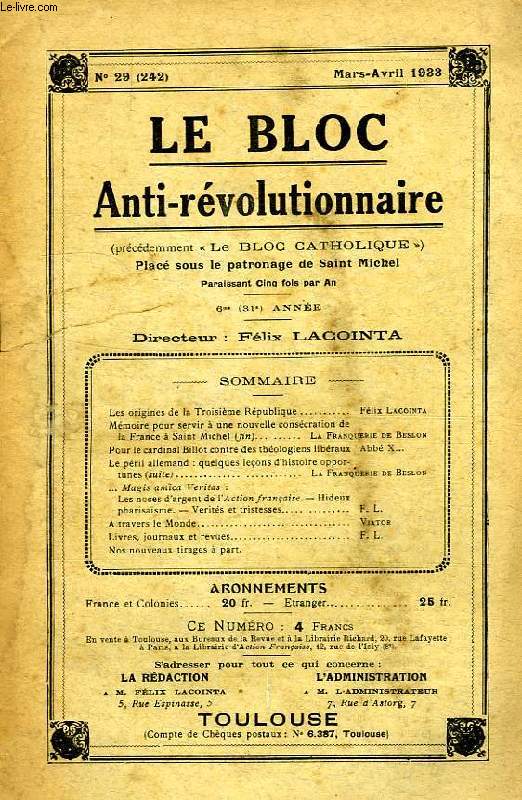 LE BLOC ANTI-REVOLUTIONNAIRE, 6e (31e ANNEE), N 29 (242), MARS-AVRIL 1933
