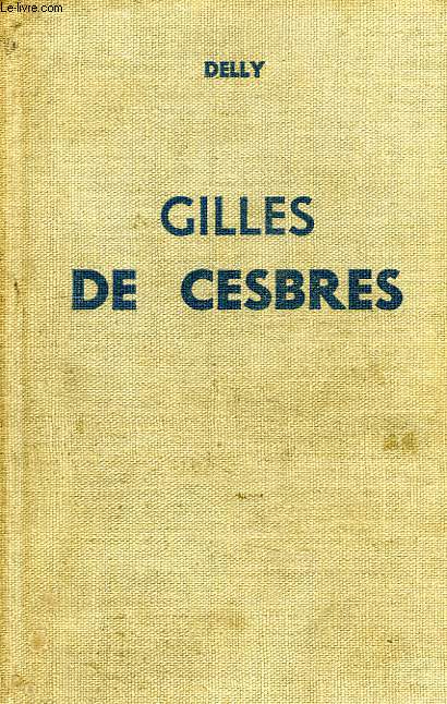 GILLES DE CESBRES