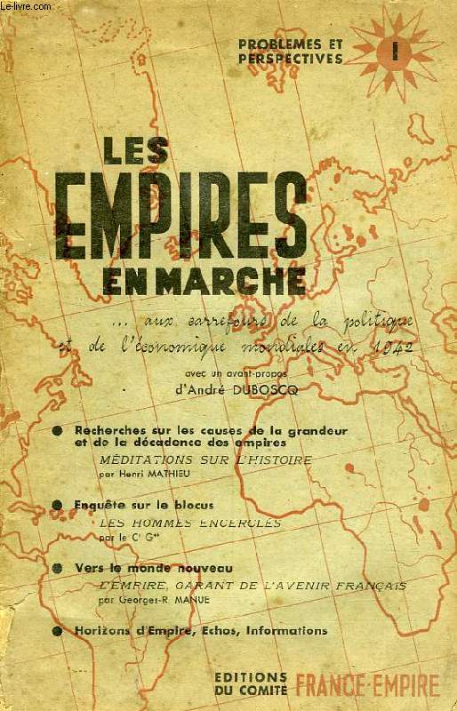 PROBLEMES ET PERSPECTIVES, I, LES EMPIRES EN MARCHE