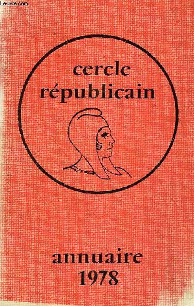 CERCLE REPUBLICAIN ET SOCIETE DES ETUDES ECONOMIQUES, ANNUAIRE 1978