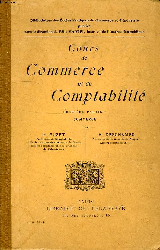 COURS DE COMMERCE ET DE COMPTABILITE, 1re PARTIE: COMMERCE