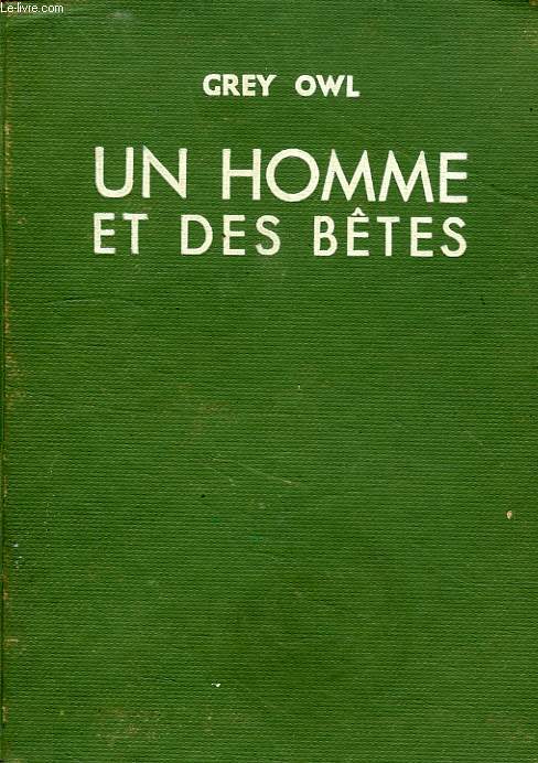 UN HOMME ET DES BETES