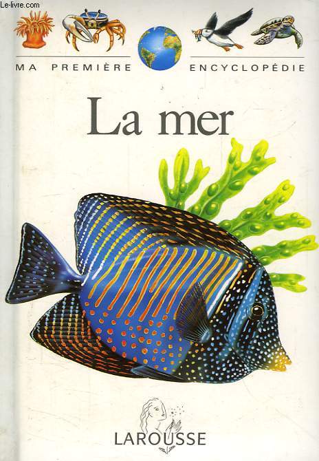 MA PREMIERE ENCYCLOPEDIE, LA MER