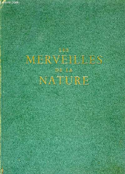 LES MERVEILLES DE LA NATURE