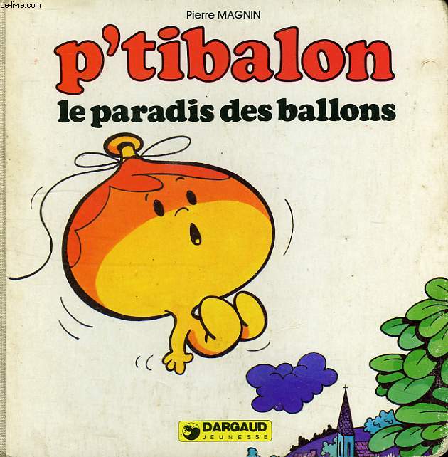 P'TIBALON, LE PARADIS DES BALLONS