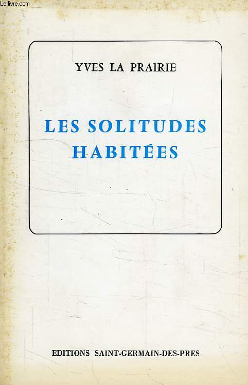 LES SOLITUDES HABITEES