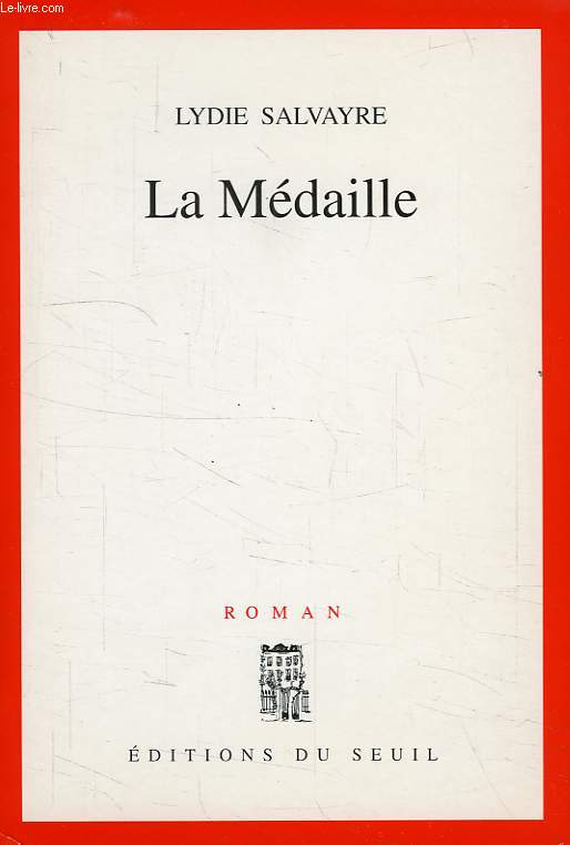 LA MEDAILLE