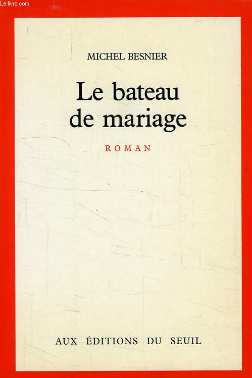 LE BATEAU DE MARIAGE