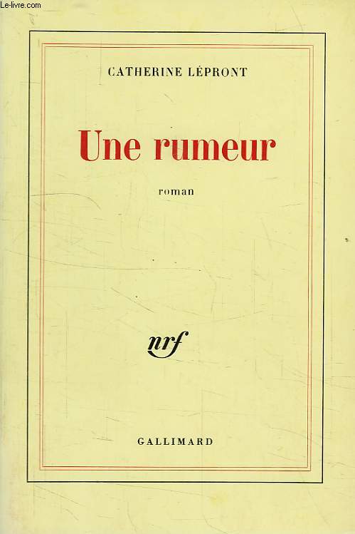 UNE RUMEUR