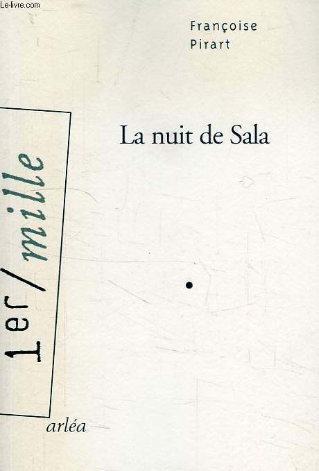 LA NUIT DE SALA