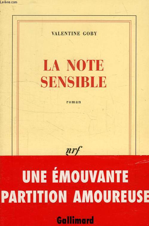 LA NOTE SENSIBLE