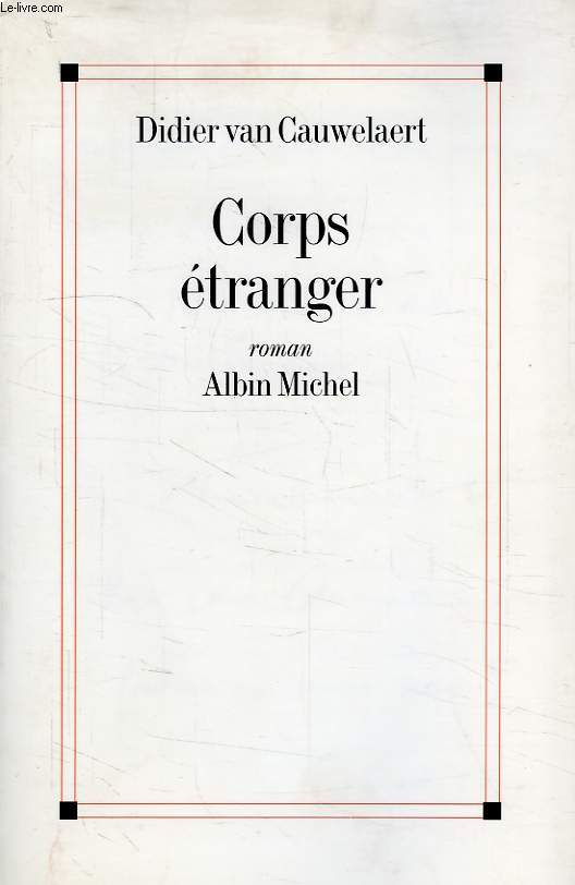 CORPS ETRANGER