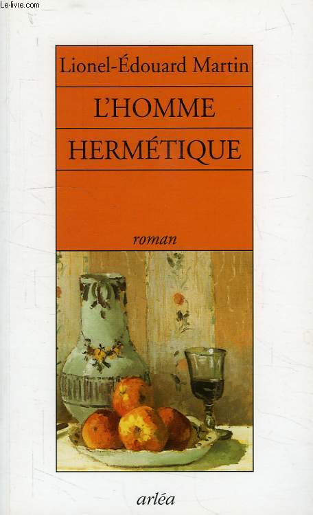 L'HOMME HERMETIQUE