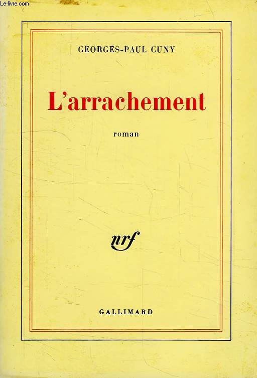 L'ARRACHEMENT