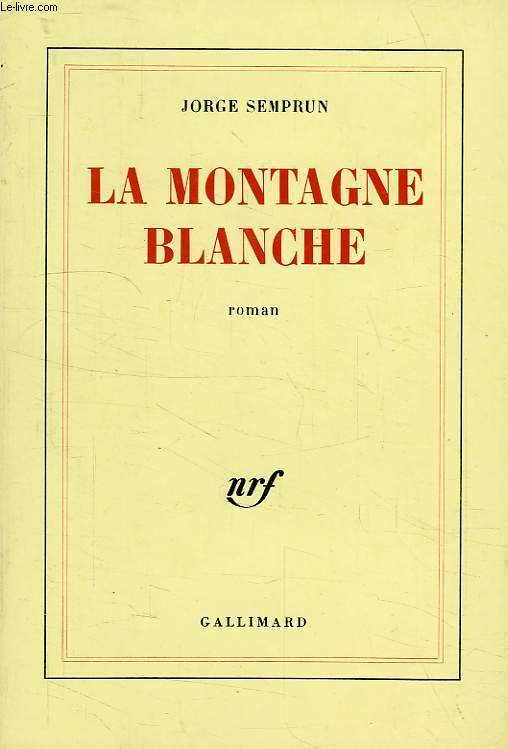 LA MONTAGE BLANCHE