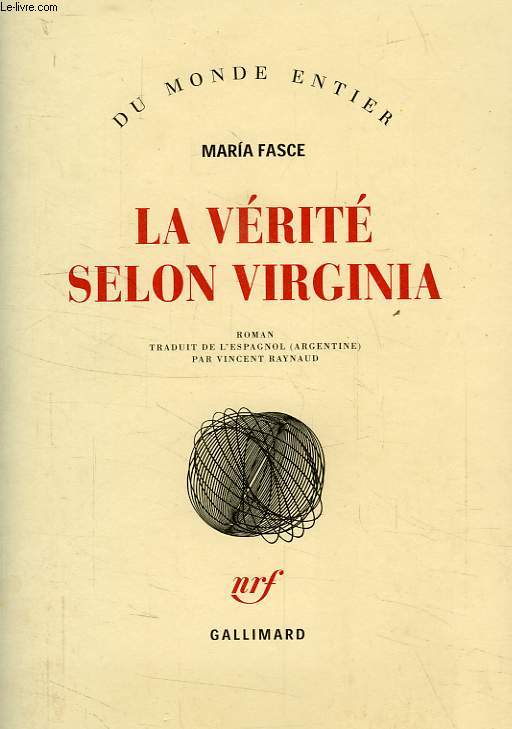 LA VERITE SELON VIRGINIA - FASCE MARIA - 2004