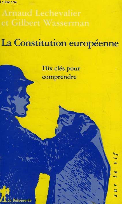 LA CONSTITUTION EUROPEENNE
