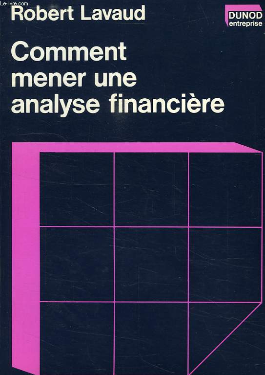 COMMENT MENER UNE ANALYSE FINANCIERE