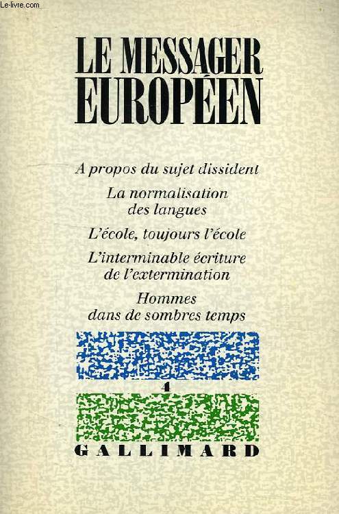 LE MESSAGER EUROPEEN, N 4