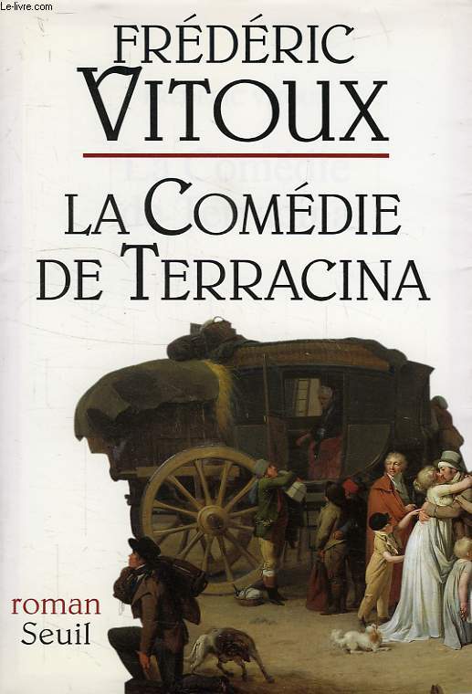 LA COMEDIE DE TERRACINA