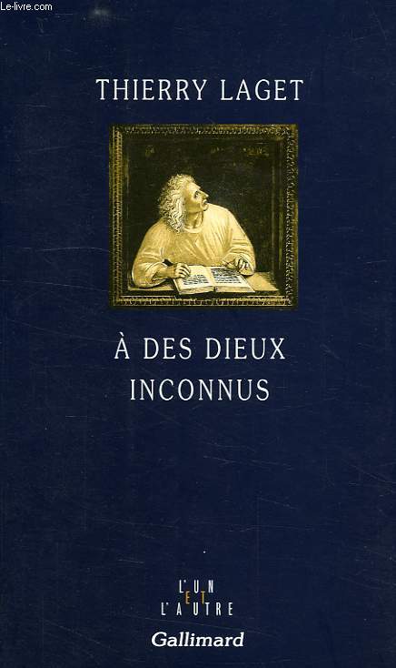 A DES DIEUX INCONNUS