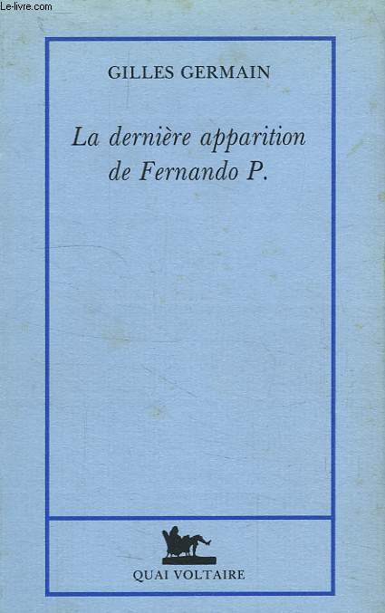 LA DERNIERE APPARITION DE FERNANDO P.