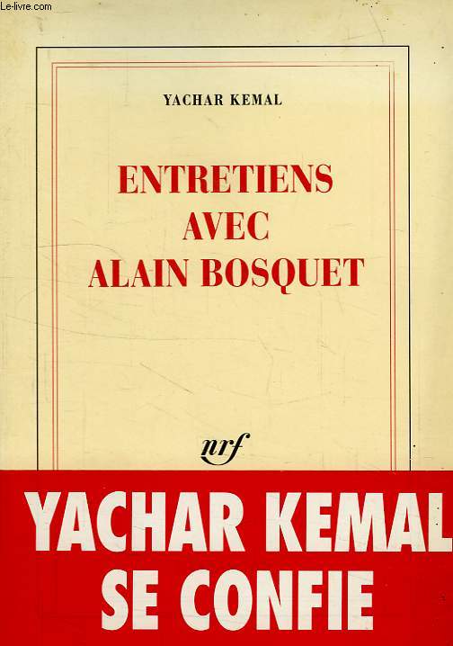 ENTRETIENS AVEC ALAIN BOSQUET