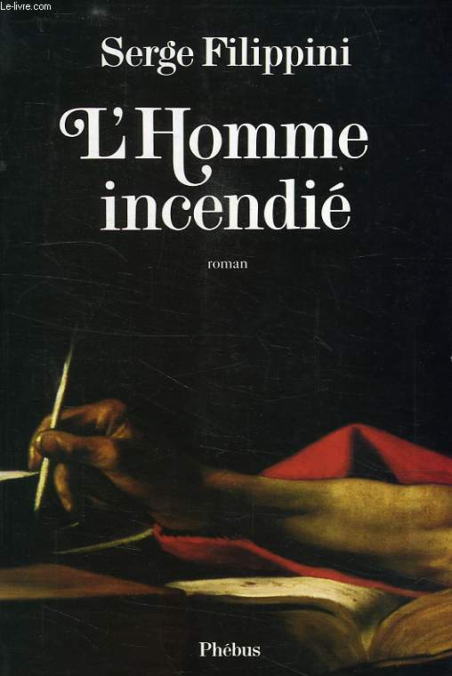 L'HOMME INCENDIE