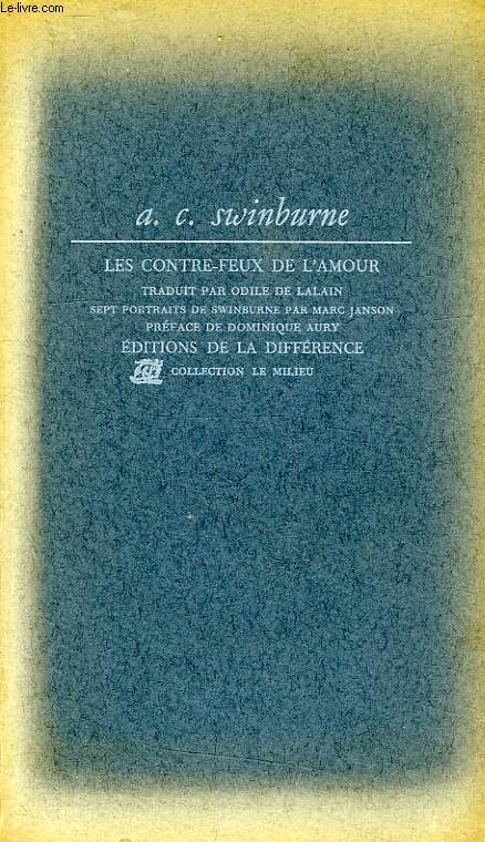 LES CONTRE-FEUX DE L'AMOUR