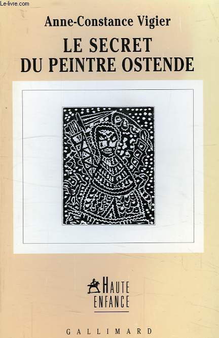LE SECRET DU PEINTRE OSTENDE