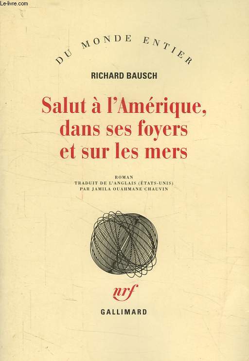 SALUT A L'AMERIQUE, DANS SES FOYERS ET SUR LES MERS