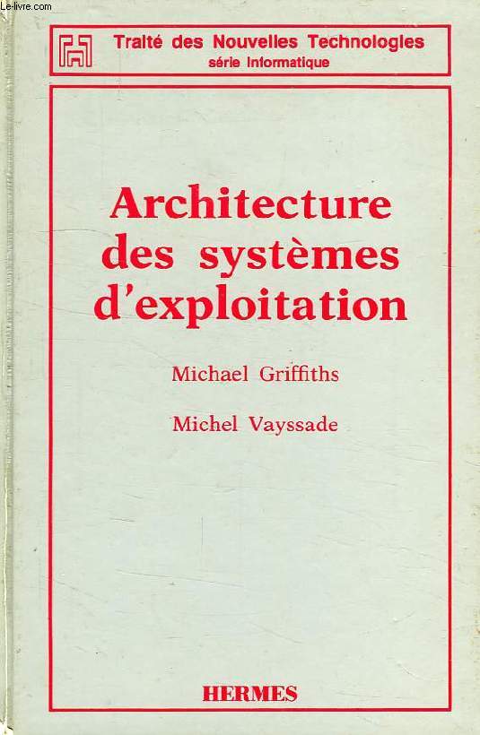 ARCHITECTURE DES SYSTEMES D'EXPLOITATION