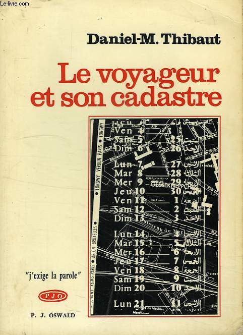 LE VOYAGEUR ET SON CADASTRE