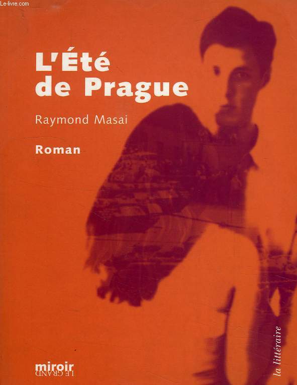 L'ETE DE PRAGUE