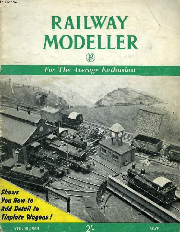 RAILWAY MODELLER, FOR THE AVERAGE ENTHUSIAST, VOL. 10, N 103, MAY 1959
