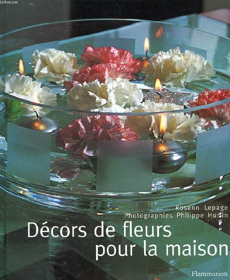 DECORS DE FLEURS POUR LA MAISON