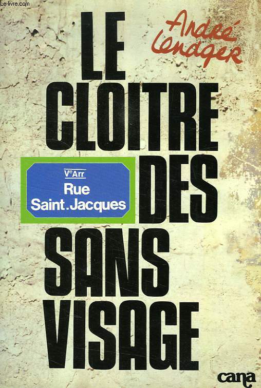 LE CLOITRE DES SANS VISAGE