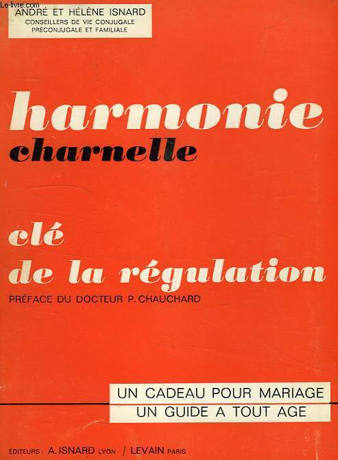 HARMONIE CHARNELLE, CLE DE LA REGULATION