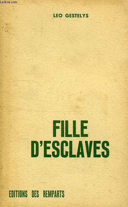 FILLE D'ESCLAVES