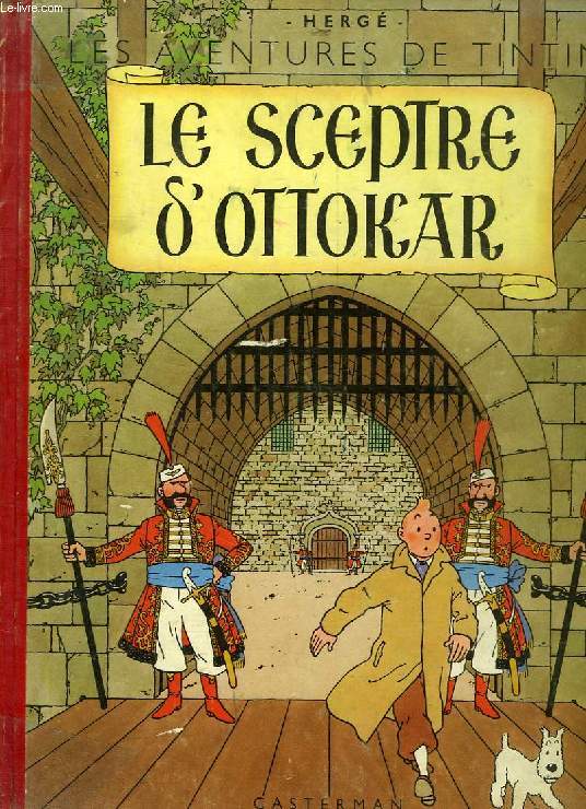 LES AVENTURES DE TINTIN, LE SCEPTRE D'OTTOKAR