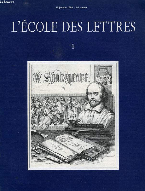 L'ECOLE DES LETTRES, N 6, 15 JAN. 1995