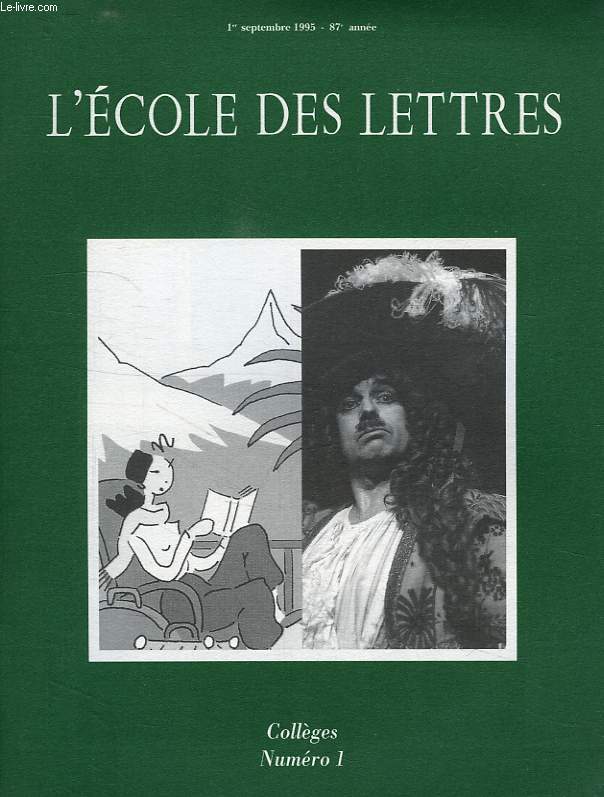L'ECOLE DES LETTRES, COLLEGES, N 1, 1er SEPT. 1995